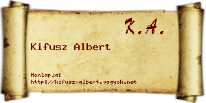 Kifusz Albert névjegykártya